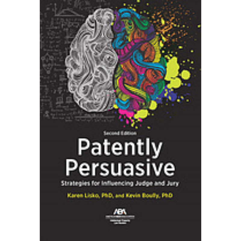Cover Art Patently Persuasive: Strategies for Influencing Judge and Jury