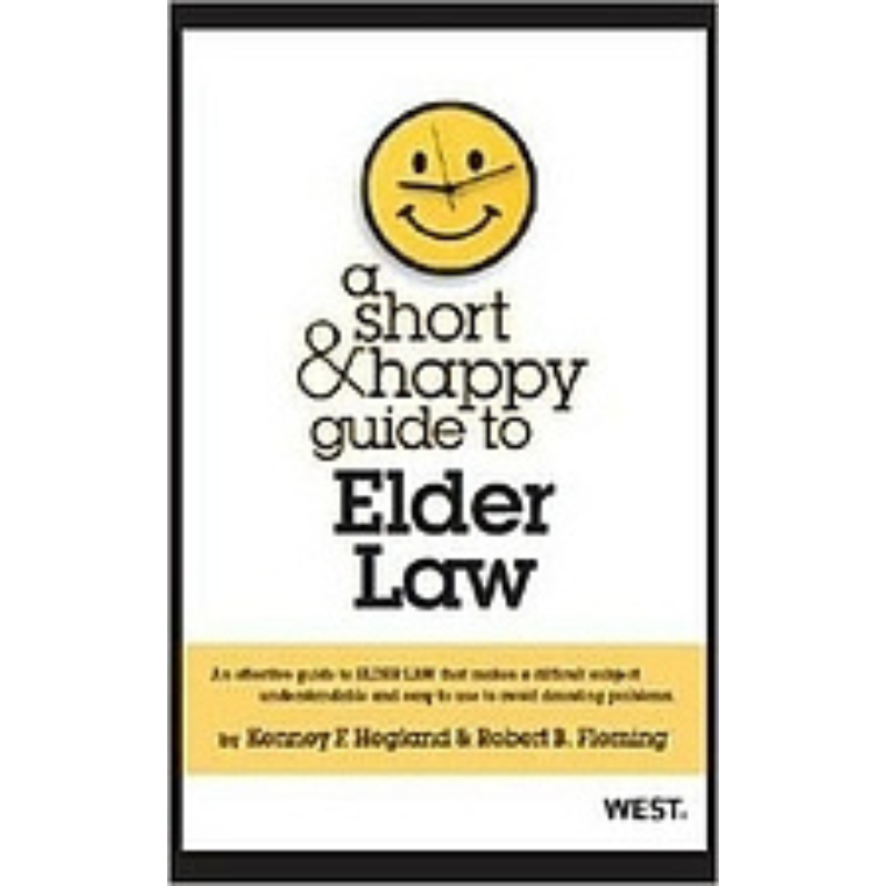 Cover Art A Short and Happy Guide to Elder Law