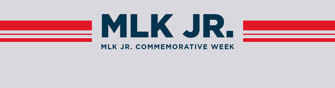 Blue background with a red stripe reading "MLK JK Week 2021"