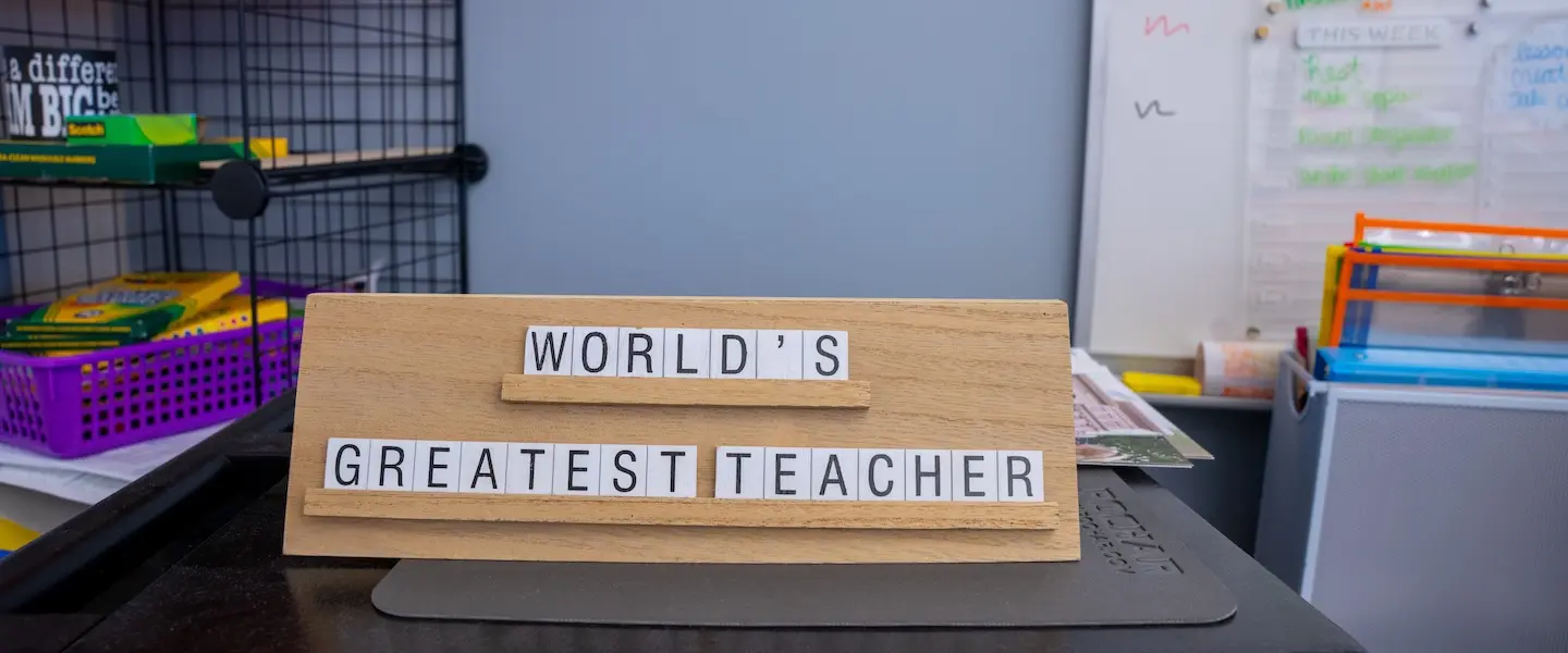 World's Greatest Teacher sign in classroom